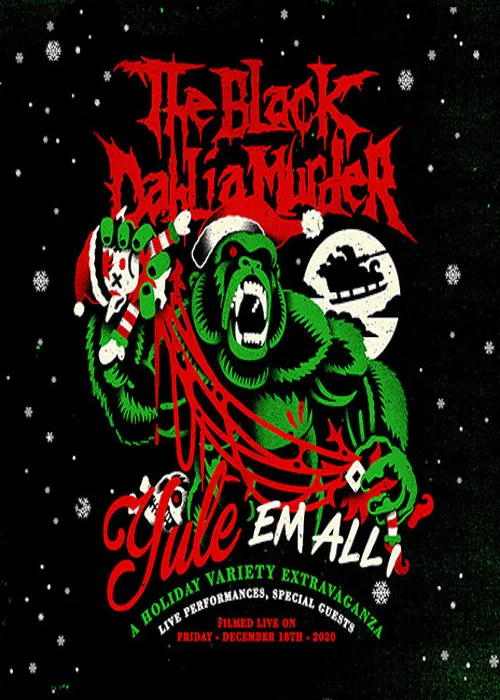 The Black Dahlia Murder: Yule em All! poster
