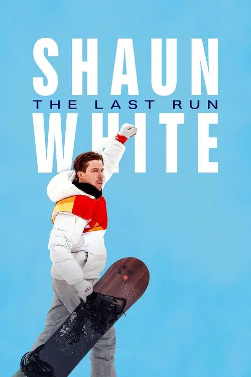 Shaun White: The Last Run poster