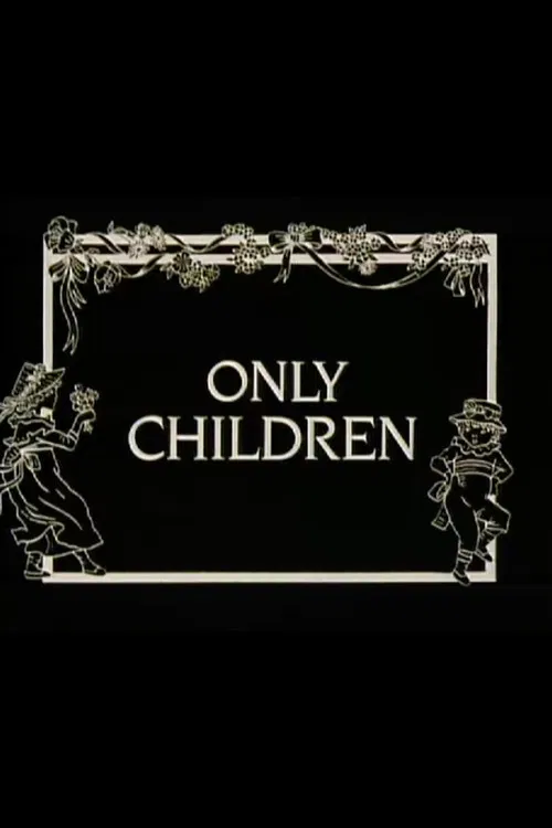 Only Children poster