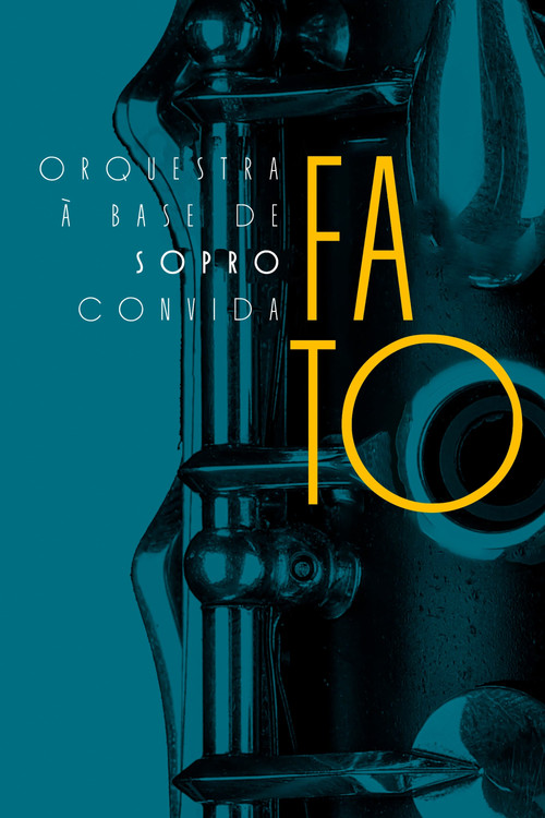 Orquestra à Base de Sopro Convida Grupo Fato poster