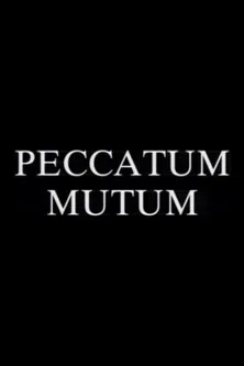 Peccatum Mutum (The Silent Sin) poster