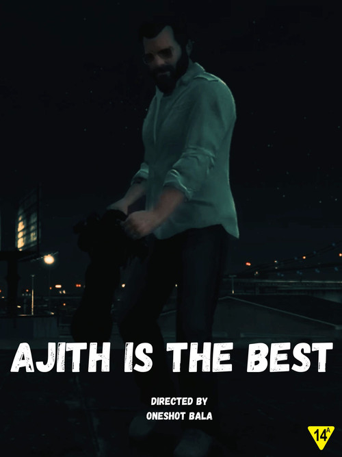 Ajith Is The Best poster