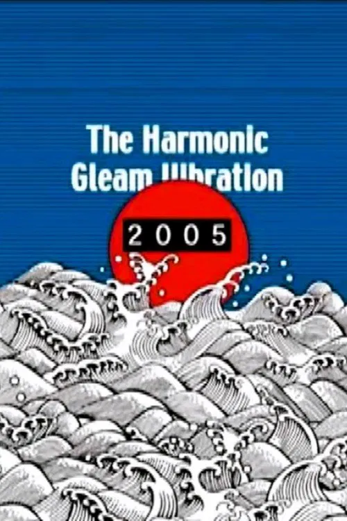The Harmonic Gleam Vibration poster