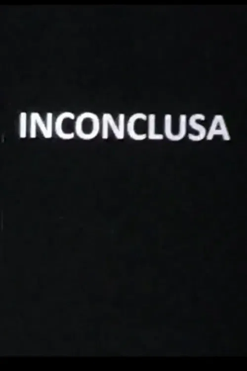 Inconclusa poster