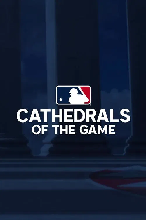 Cathedrals of the Game poster