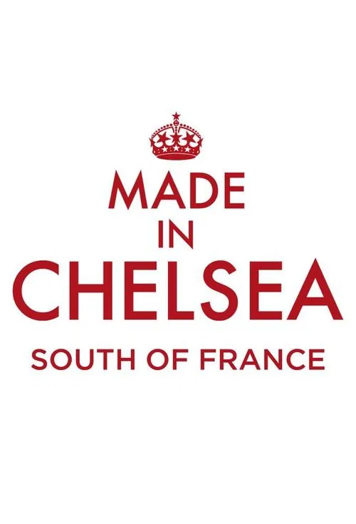 Made in Chelsea South of France poster