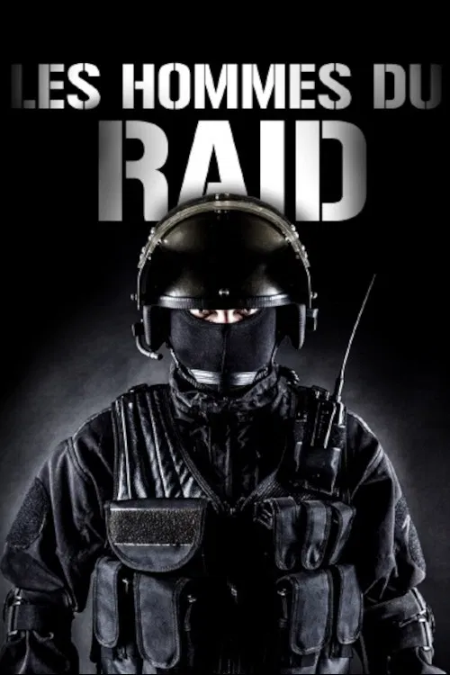 Les Hommes du RAID poster