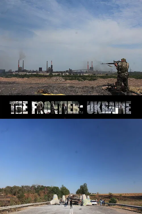 The Frontier: Ukraine poster