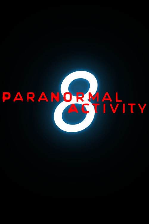 Paranormal Activity 8 poster