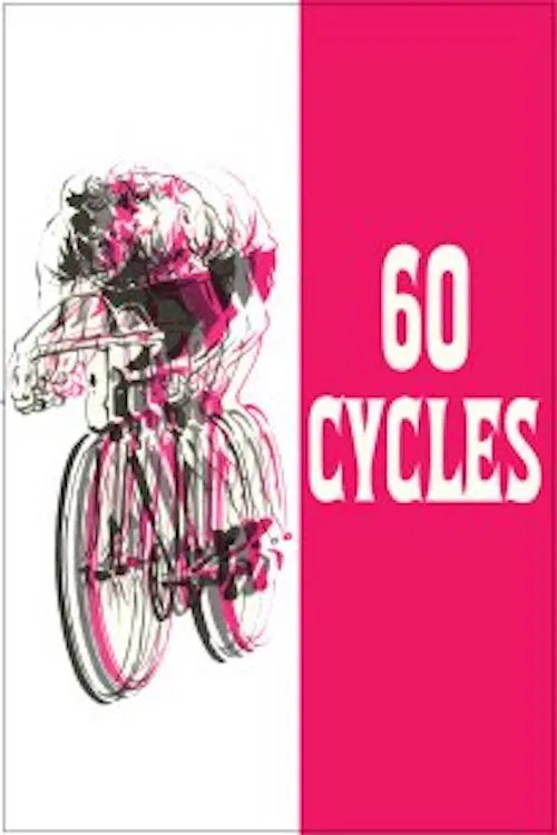 60 Cycles poster
