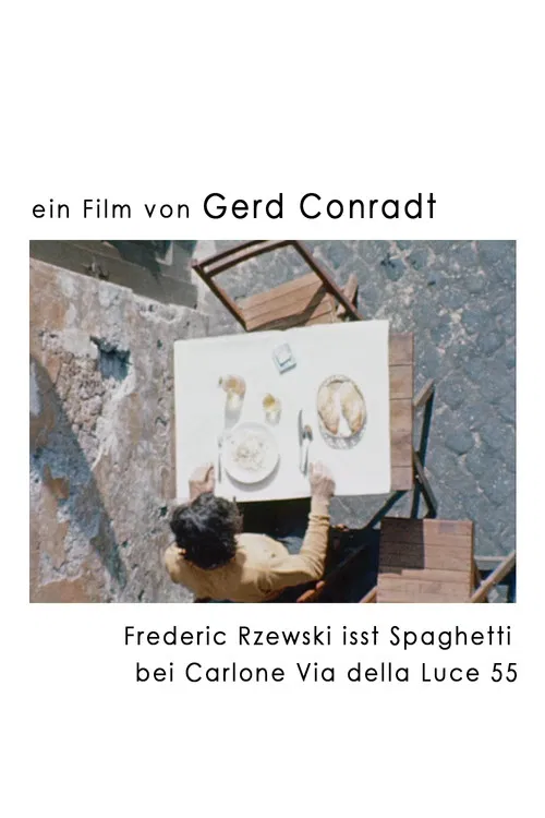 Frederic Rzewski eats spaghetti at Carlone Via della Luce 55 poster