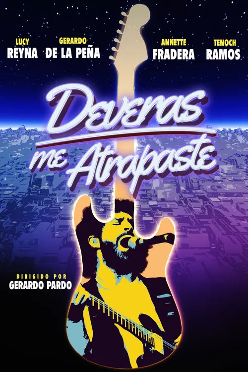 Deveras me Atrapaste poster