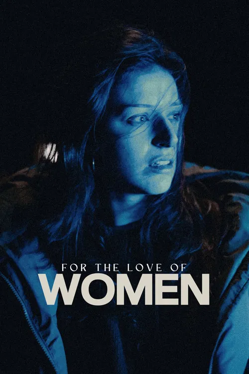 For the Love of Women poster