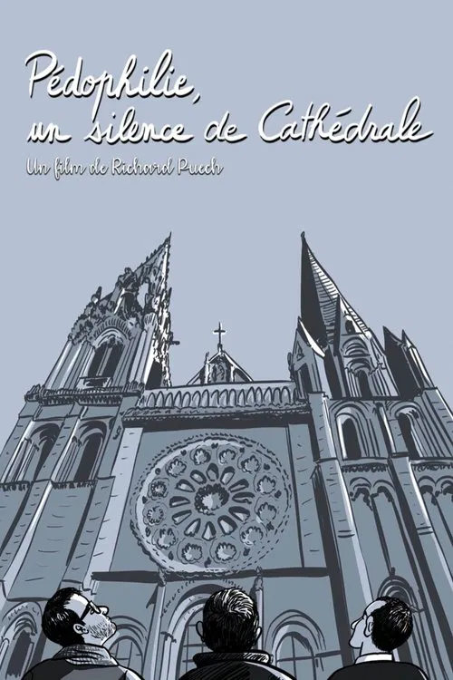 Pédophilie, un silence de cathédrale poster