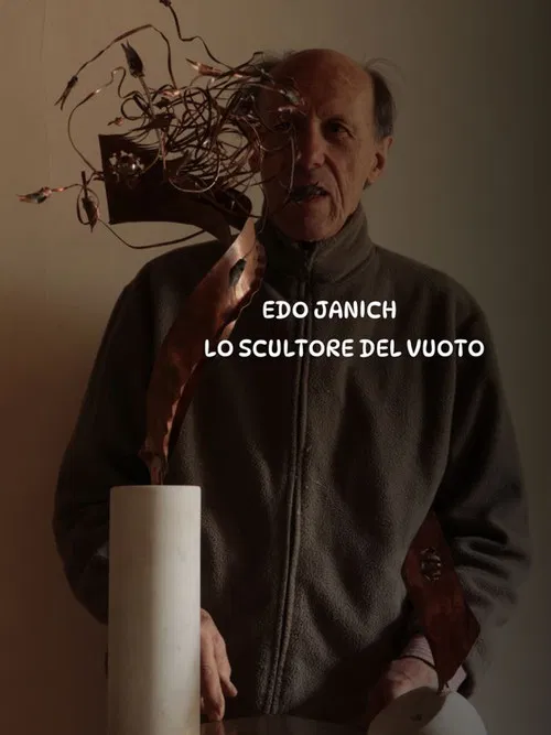 Edo Janich lo scultore del vuoto poster