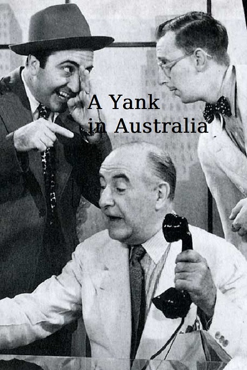 A Yank in Australia poster