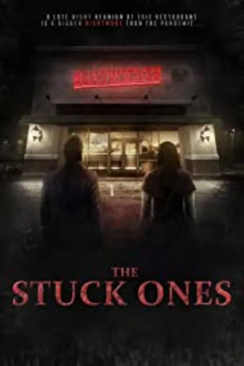 The stuck ones poster