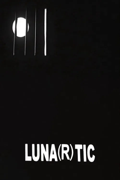 Luna(r)tic poster