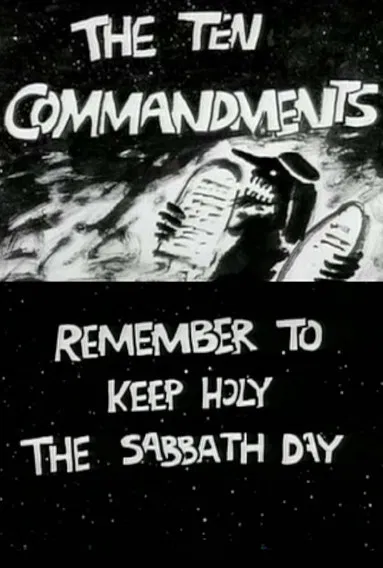 The Ten Commandments Number 3: Remember to Keep Holy the Sabbath Day poster