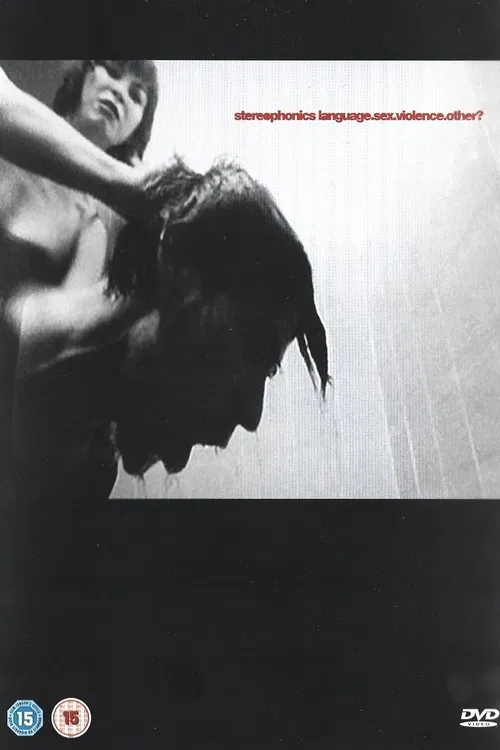 Stereophonics: Language.Sex.Violence.Other? poster