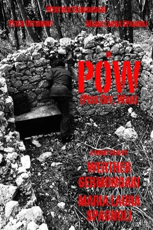 POW (Piss Off, War) poster
