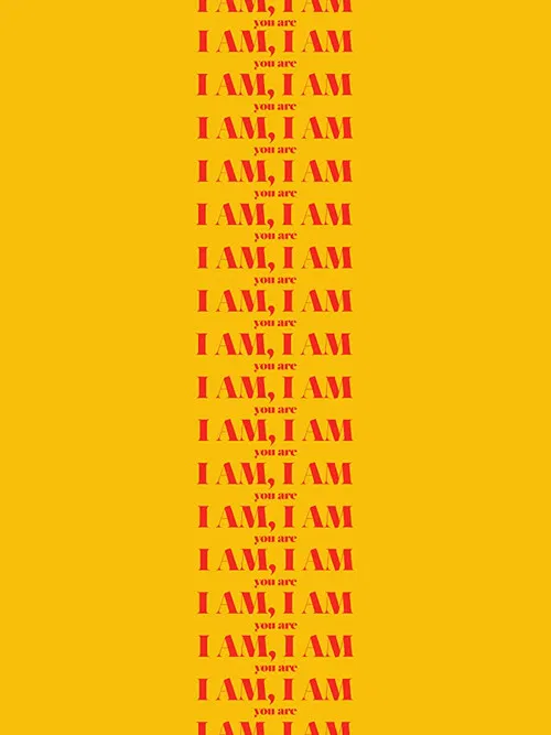I Am, I Am poster