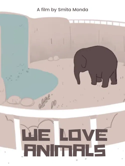 We Love Animals poster