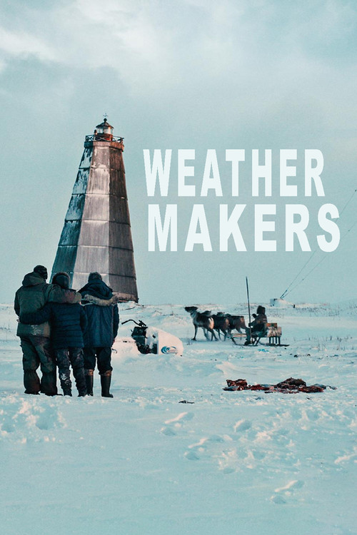 Weather Makers poster