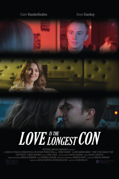 Love Is the Longest Con poster