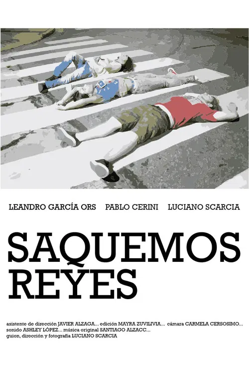 Saquemos Reyes poster