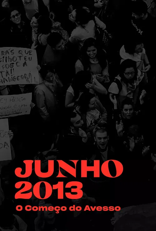 Junho 2013 - O Começo do Avesso poster