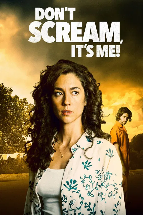 Don't Scream, It's Me! poster