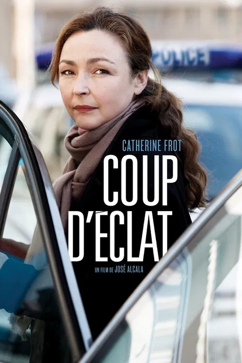 Coup d'éclat poster