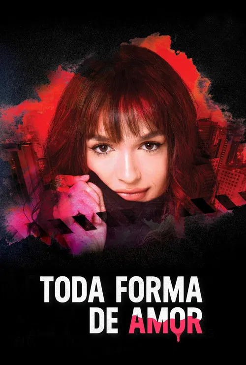 Toda Forma de Amor poster