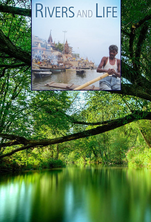 Rivers and Life poster