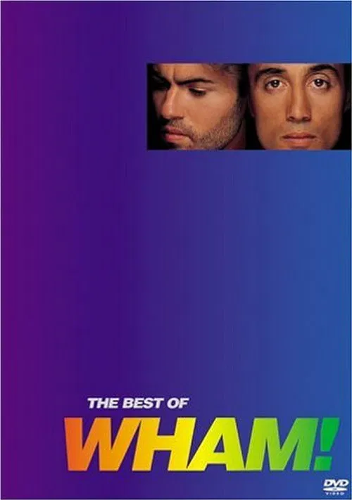 Wham! - The Best of Wham! poster