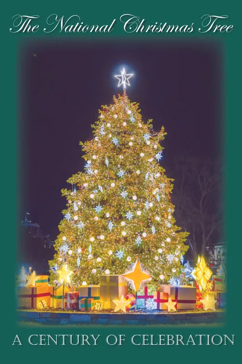 The National Christmas Tree, A Century of Celebration poster