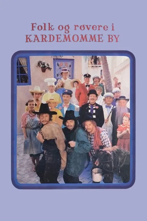 Folk og røvere i Kardemomme by poster