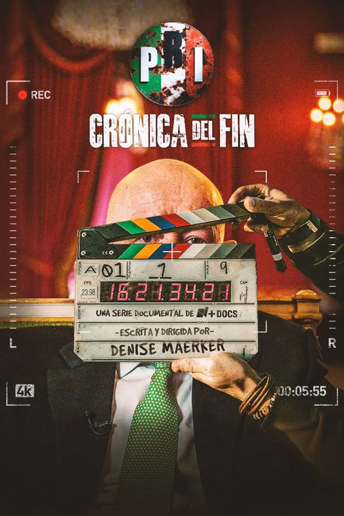 PRI: Crónica del Fin poster