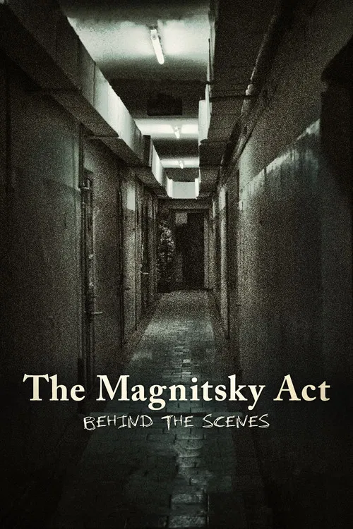 The Magnitsky Act: Behind the Scenes poster