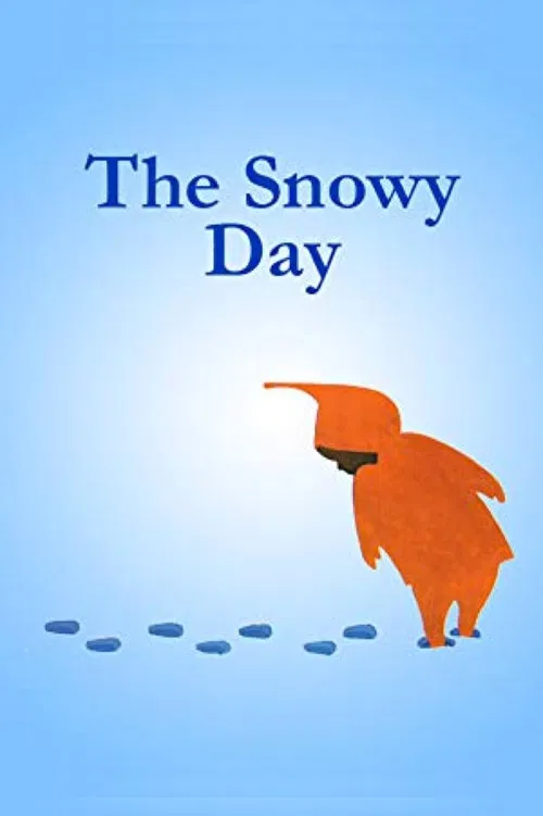 The Snowy Day poster