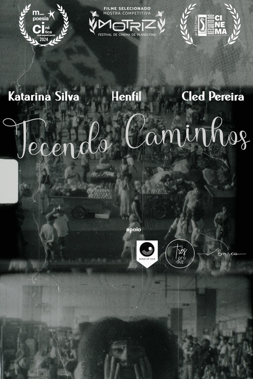 Tecendo Caminhos poster