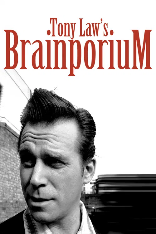 Tony Law: Brainporium poster
