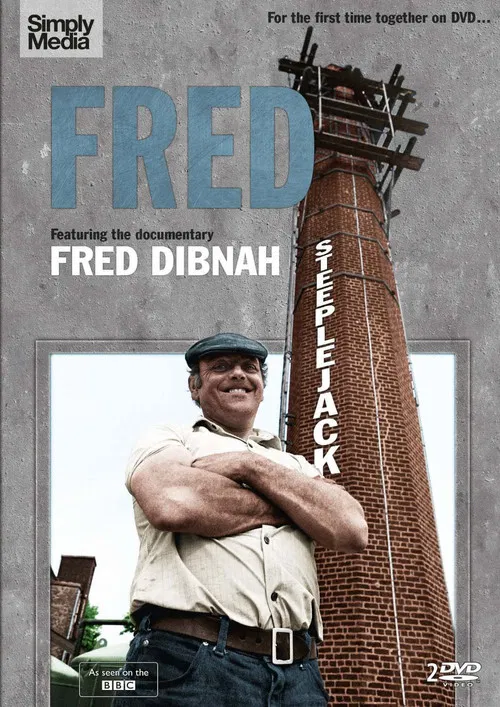 Fred Dibnah, Steeplejack poster