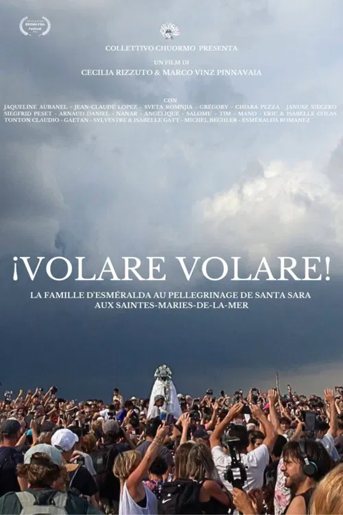 ¡Volare Volare! - Esméralda's Family to the Pilgrimage of Santa Sara in Saintes-Maries-de-la-mer poster