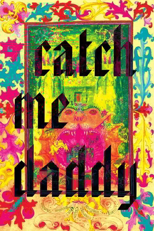 Catch Me Daddy poster