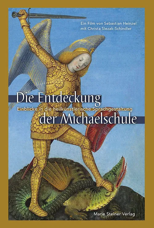 Die Entdeckung der Michaelschule – Einblicke in die heilkünstlerische Sprachgestaltung poster