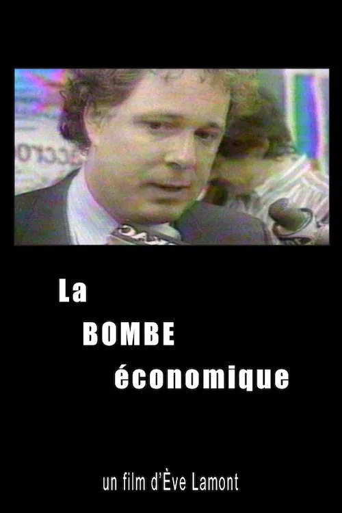 La bombe économique poster