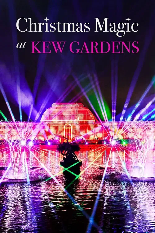 Christmas Magic at Kew Gardens poster