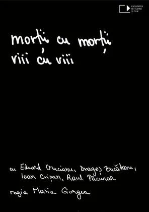 The dead with the dead, the living with the living poster